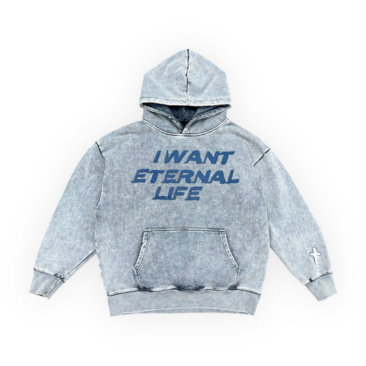 ETERNAL LIFE "STONE WASH" HOODIE